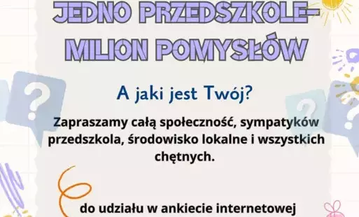 Zdjęcie do Ankieta dotycząca nadania imienia Publicznemu Przedszkolu w Damasławku