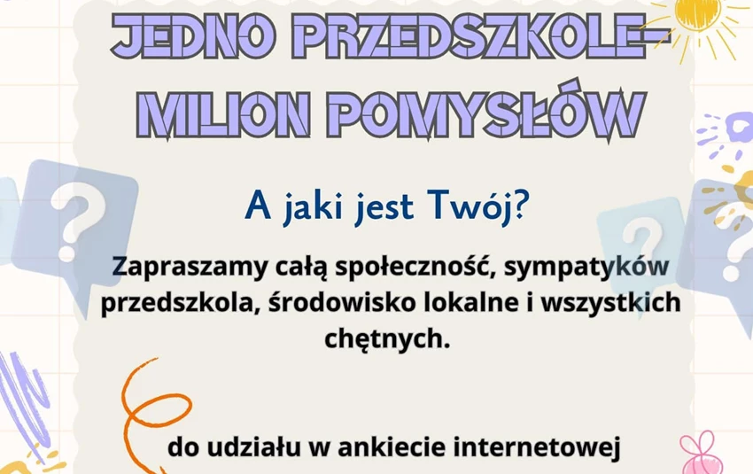 Zdjęcie do Ankieta dotycząca nadania imienia Publicznemu Przedszkolu w...