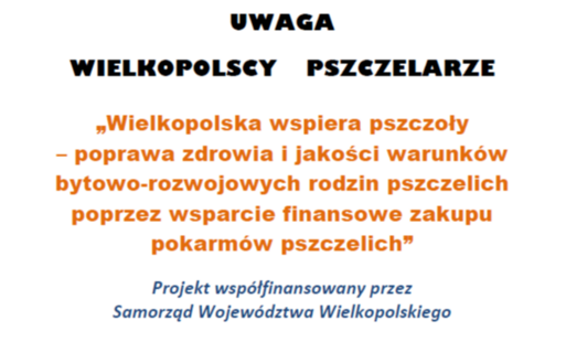 Zdjęcie do "Wielkopolska wspiera pszczoły - poprawa zdrowia i jakości warunk&oacute;w bytowo-rozwojowych rodzin pszczelich poprzez wsparcie finansowe zakupu pokarm&oacute;w pszczelich"